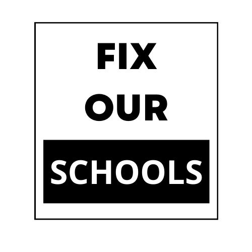 Fix Our Schools